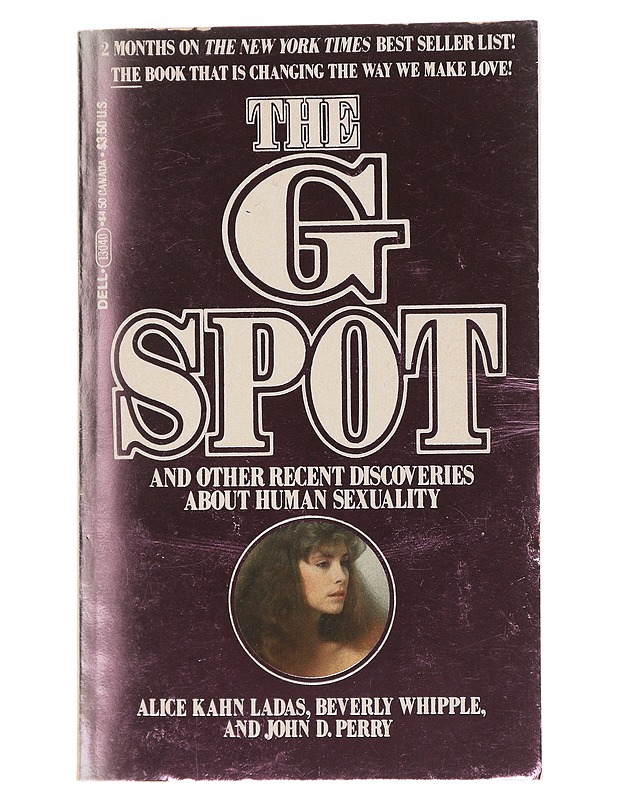 The G Spot: And Other Discoveries About Human Sexuality -  Ladas, Alice Kahn; Whipple, Beverly; Perry, John D. - Tietokirjat ja oppaat - 10105501350 - 0
