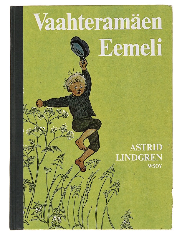 Vaahteramäen Eemeli - Astrid Lindgren - Lastenkirjat - 10105501354 - 0