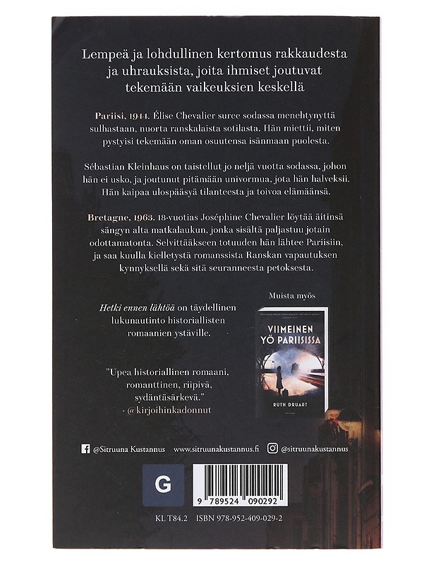 Hetki ennen lähtöä - Druart, Ruth - Romaanit ja novellit - 10105501359 - 1