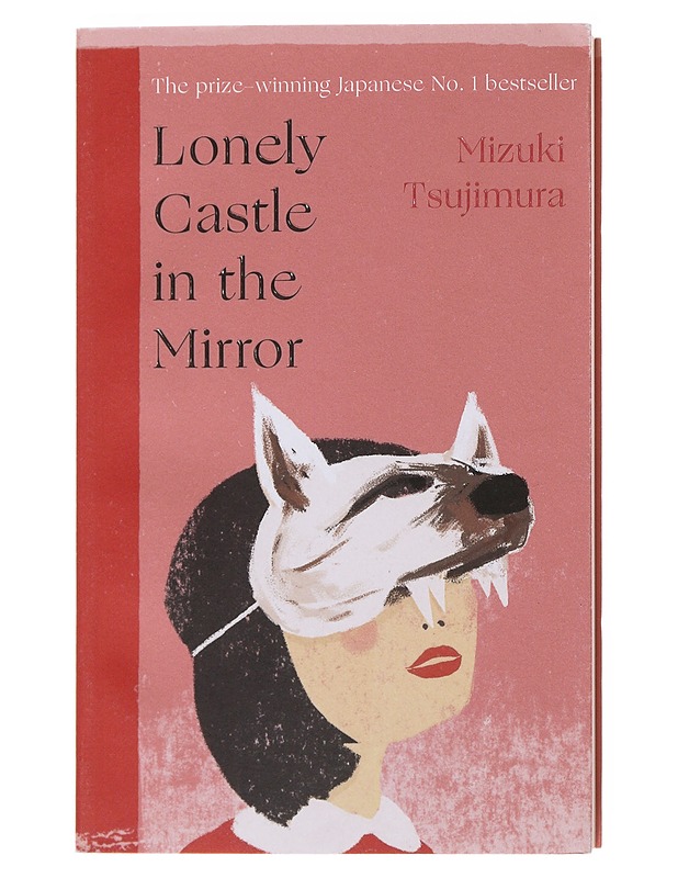 Lonely castle in the mirror - Tsujimura, Mizuki - Romaanit ja novellit - 10105501391 - 0