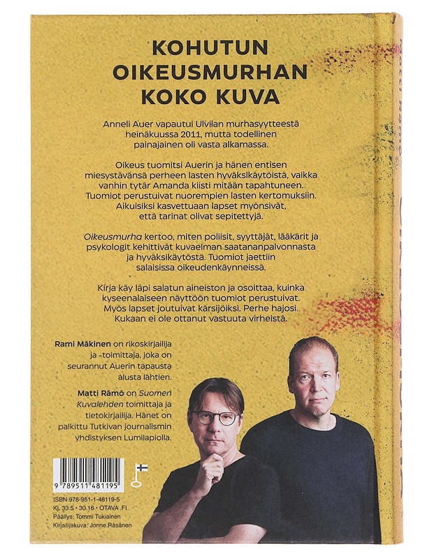 Oikeusmurha : kuinka järjestelmä tuhosi Auerin perheen - Mäkinen, Rami - Tietokirjat - 10105501411 - 1