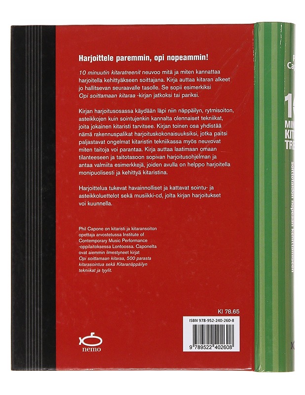 10 minuutin kitaratreenit : harjoitusohjelma soittotaidon nopeaan kehittämiseen - Phil Capone - Musiikki- ja elokuvakirjat - 10105501420 - 1