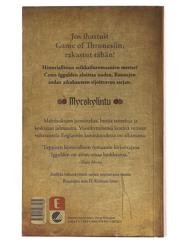 Ruusujen sota : Myrskylintu - Iggulden, Conn - Romaanit ja novellit - 10105501429 - 1