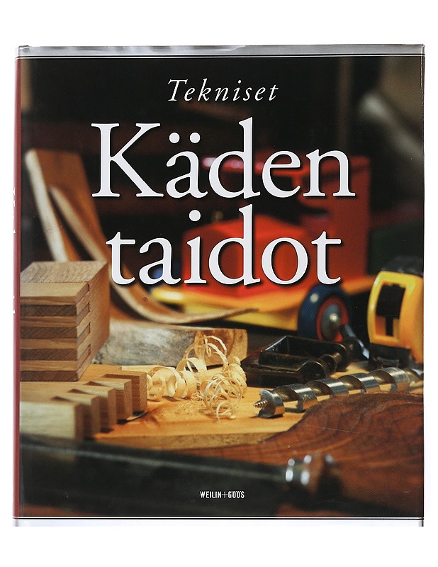 Tekniset käden taidot. 1 - Anttila, Upi - Tietokirjat - 10105501507 - 0