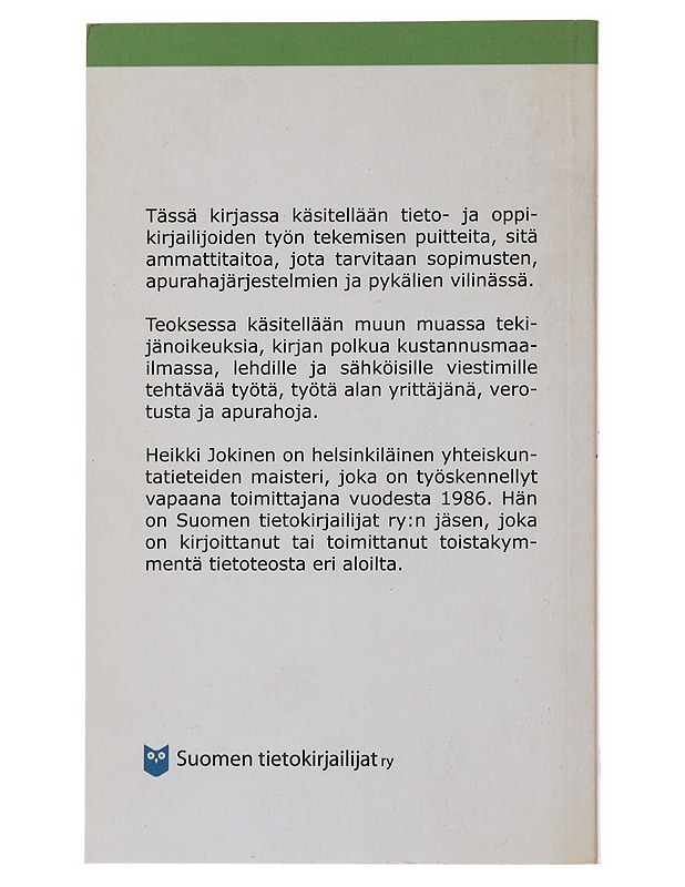 Tietokirjailijan eväät - Jokinen, Heikki - Tietokirjat ja oppaat - 10105501521 - 1