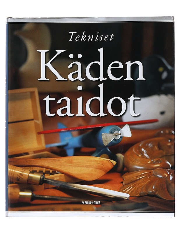 Tekniset käden taidot. 3 - Lassila, Jouni - Tietokirjat - 10105501526 - 0