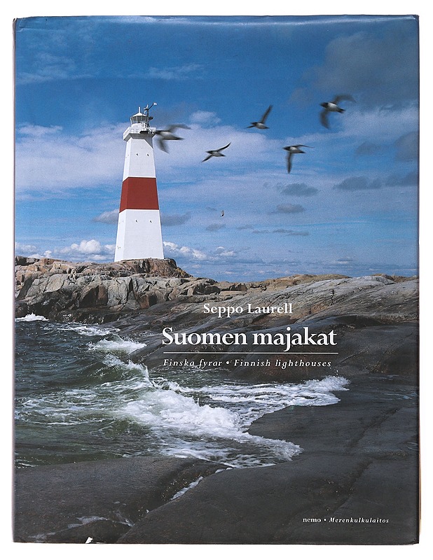 Suomen majakat - Seppo Laurell - Historiakirjat - 10105501553 - 0