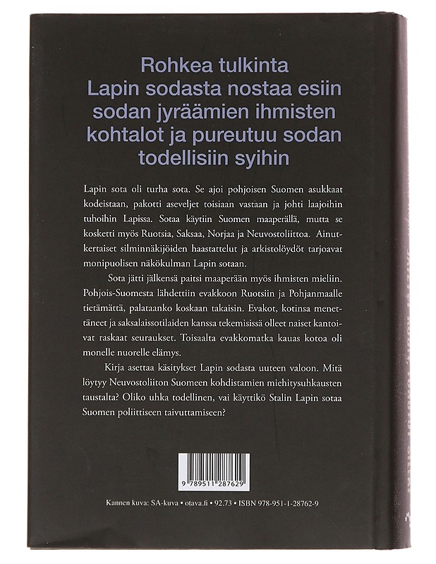 Jätetyt kodit, tuhotut sillat : Lapin sodan monta historiaa - Erkkilä, Veikko - Elämäkerrat ja muistelmat - 10105501584 - 1