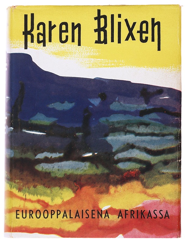 Eurooppalaisena Afrikassa - Blixen , Karen - Romaanit ja novellit - 10105501593 - 0
