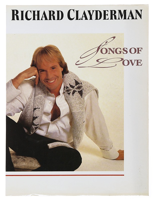 Songs of Love - Richard Clayderman - Musiikki- ja elokuvakirjat - 10105501630 - 0