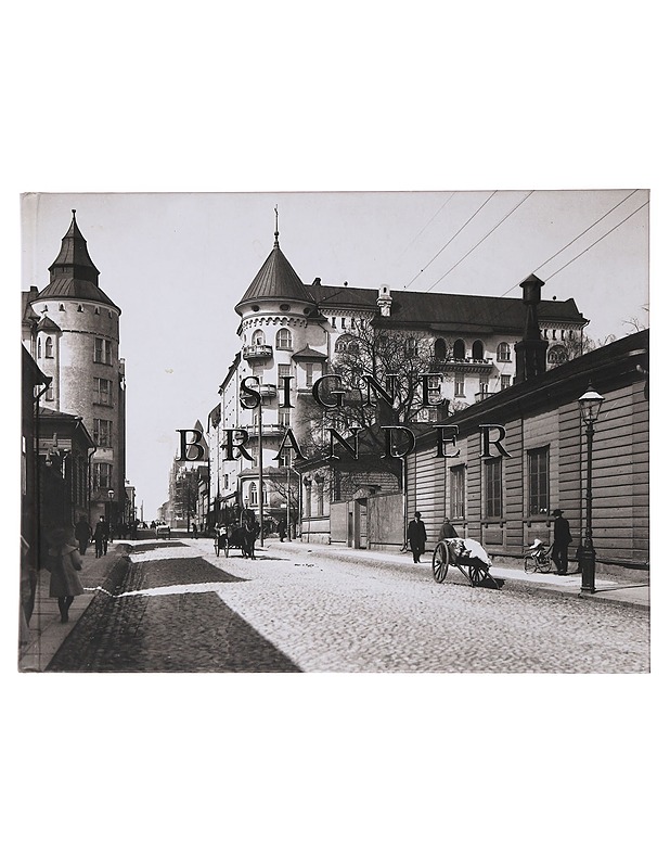 Signe Brander Helsingin valokuvaaja - Alanco , Jan ; Pakarinen , Riitta - Historiakirjat - 10105501636 - 0