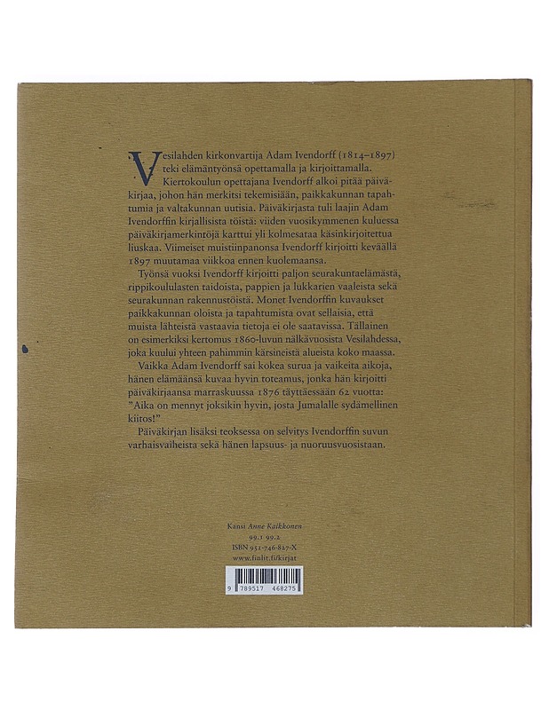 Kirkonvartijan päiväkirja 1846-1897 - Ivendorff, Adam - Elämäkerrat ja muistelmat - 10105501654 - 1