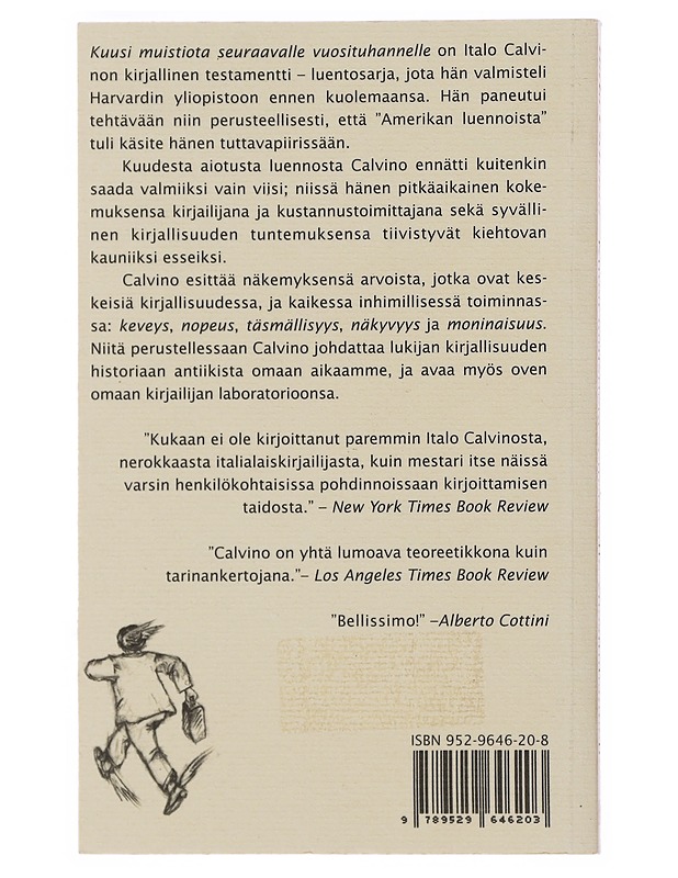Kuusi muistiota seuraavalle vuosituhannelle - Calvino, Italo - Tietokirjat ja oppaat - 10105501660 - 1