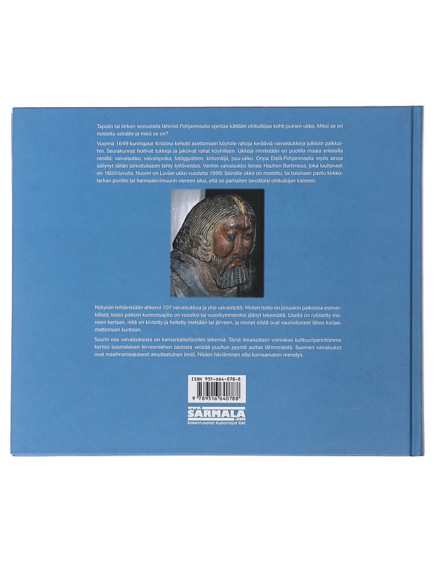 Vaivaisukot : tummatukka ja kirkonäijät - Santaholma, Kaija - Historiakirjat - 10105501665 - 1