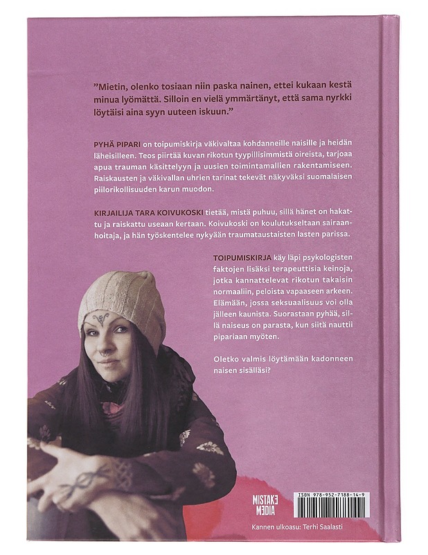 Pyhä pipari : toipumiskirja rikotuille naisille - Koivukoski, Tara - Elämäkerrat ja muistelmat - 10105501675 - 1