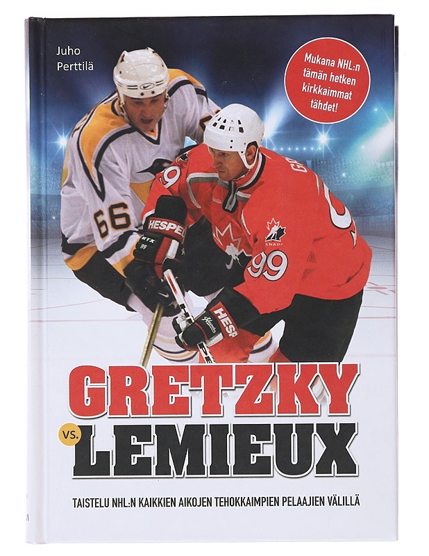Gretzky vs. Lemieux - Perttilä, Juho - Elämäkerrat ja muistelmat - 10105501696 - 0