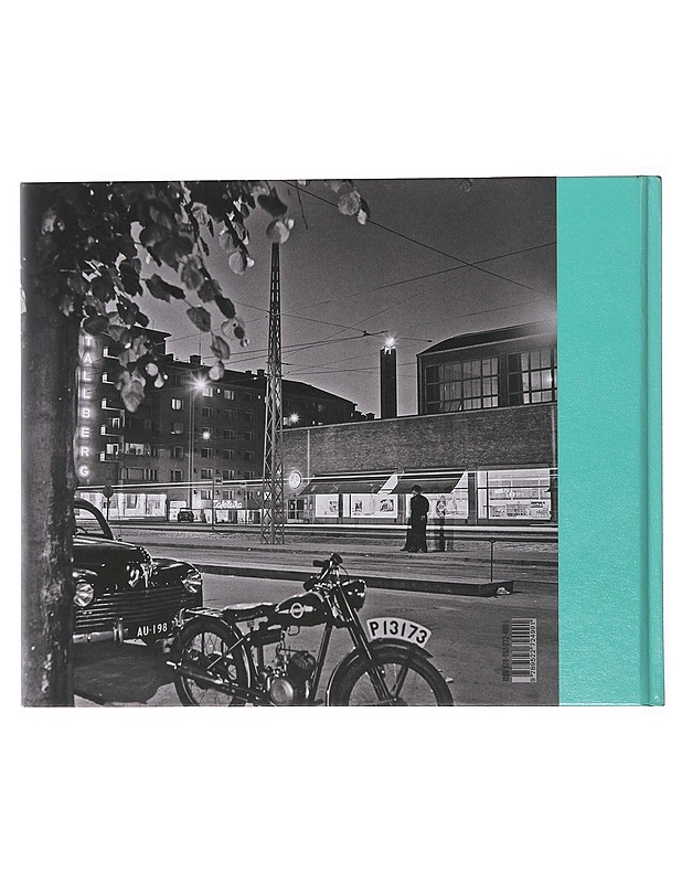 Rasvaletti : valokuvia 1950-luvun Helsingistä = fotografier från 1950-talets Helsingfors - Hytönen, Yki - Historiakirjat - 10105501729 - 1