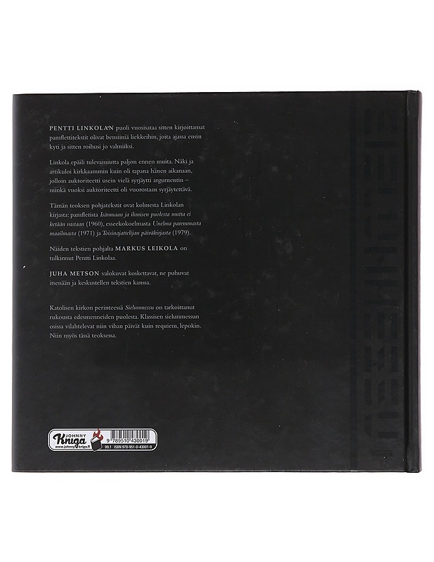 Sielunmessu : luonnosta, ihmisestä, elämästä - Linkola, Pentti - Elämäkerrat ja muistelmat - 10105501790 - 1