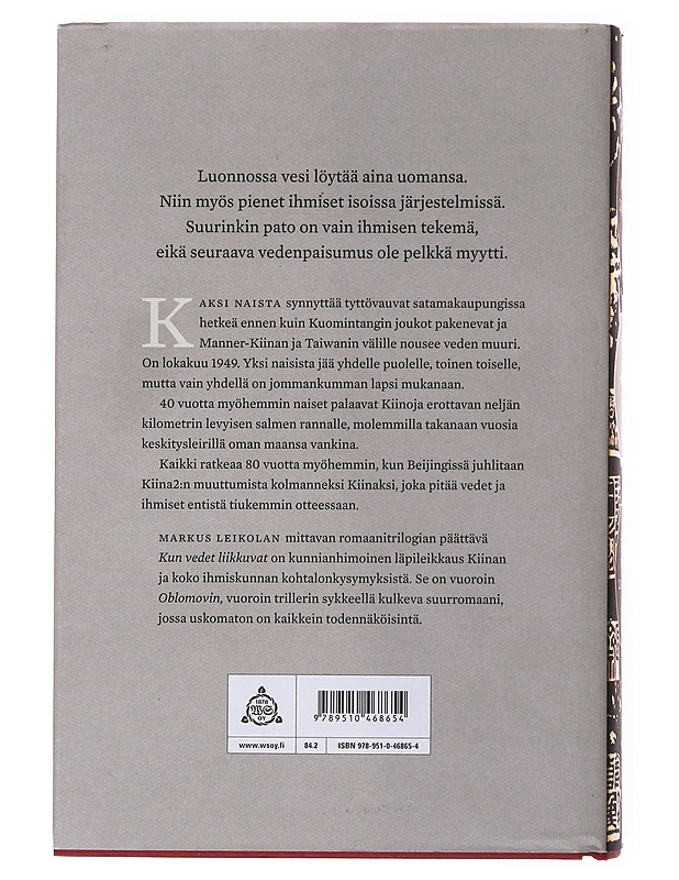 Kun vedet liikkuvat - Leikola, Markus - Romaanit ja novellit - 10105501814 - 1