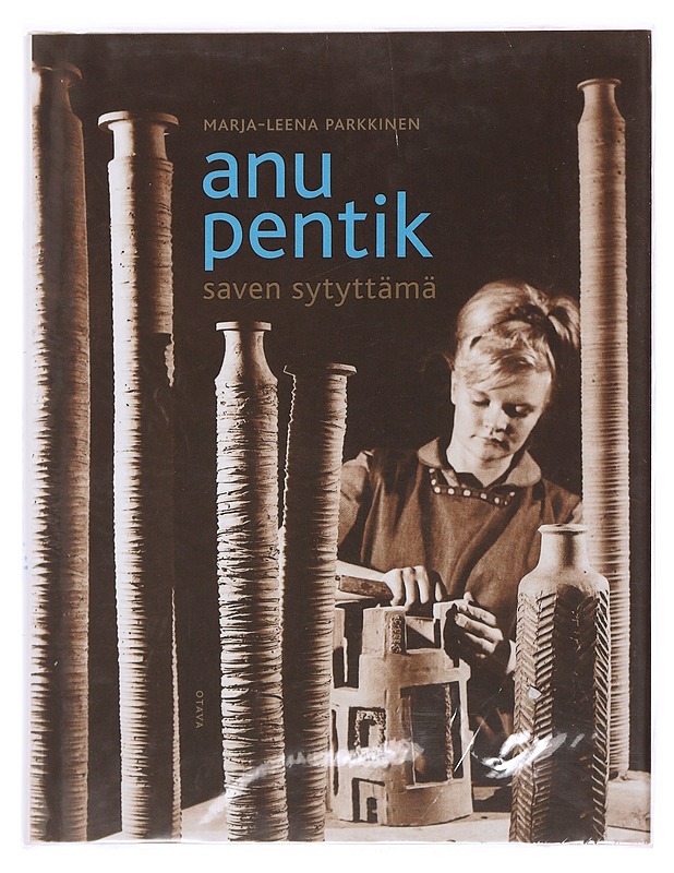 Anu Pentik : saven sytyttämä - Parkkinen, Marja-Leena - Kirja lahjaksi - 10105501856 - 0