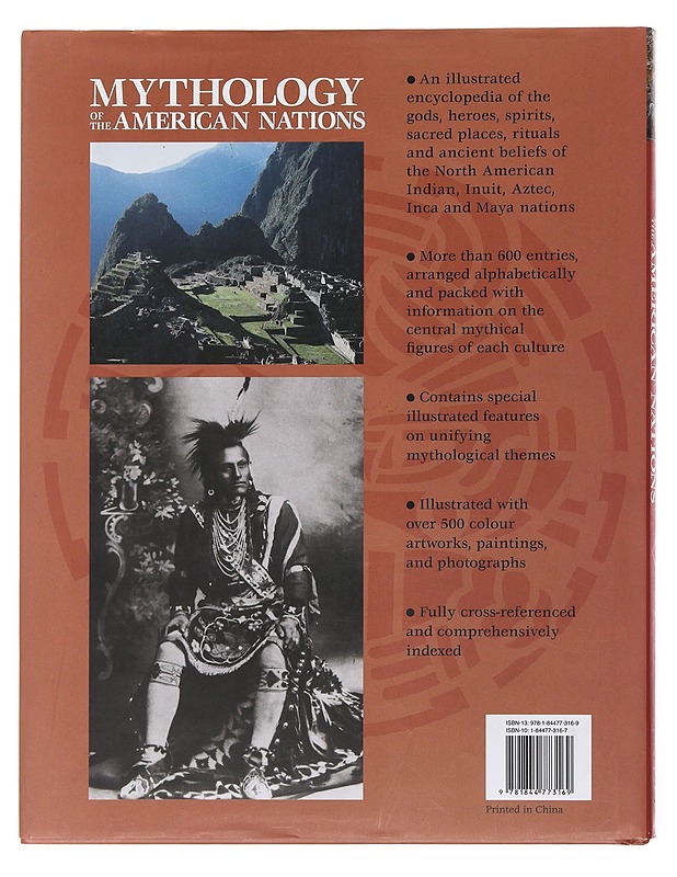 Mythology of the American nations : an illustrated encyclopedia of the gods, heroes, spirits, sacred places, rituals and ancient beliefs of the North American Indian, Inuit, Aztec, - Tietokirjat ja oppaat - 10105501883 - 1