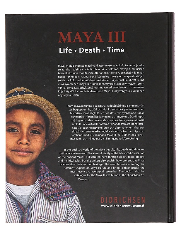 Maya III / life, death, time - Didrichsen, Maria - Historiakirjat - 10105501889 - 1