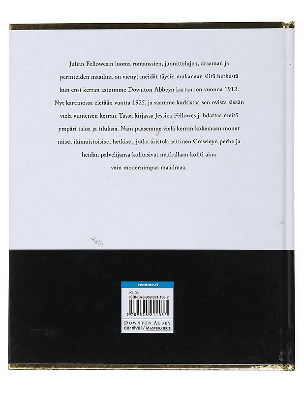 Downton Abbey : muistojen aika - Fellowes, Jessica - Romaanit ja novellit - 10105501906 - 1