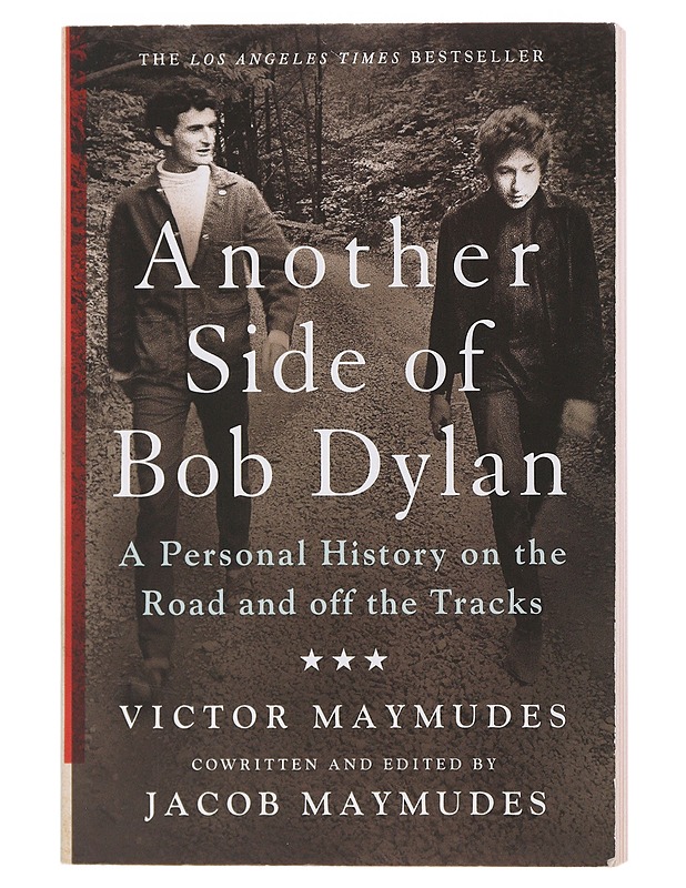 Another Side Of Bob Dylan - Victor Maymudes - Romaanit ja novellit - 10105501937 - 0