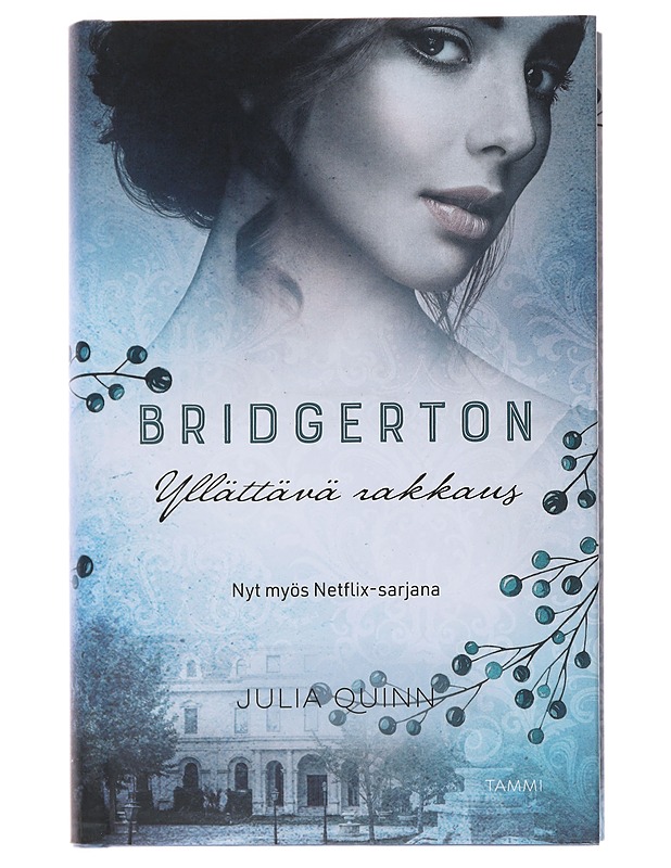 Yllättävä rakkaus - Quinn, Julia - Romaanit ja novellit - 10105501932 - 0