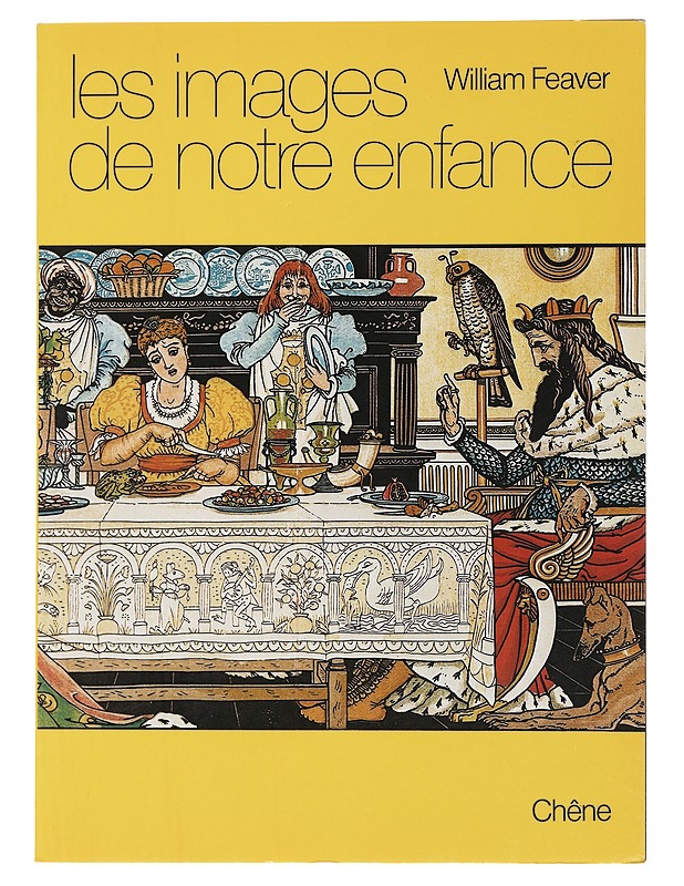 Les Images de Notre Enfance - Feaver , William  - Historiakirjat - 10105502049 - 0