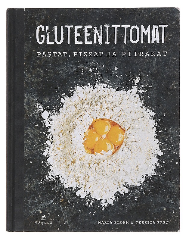 Gluteenittomat pastat, pizzat ja piirakat - Blohm, Maria - Ruokakirjat - 10105502061 - 0