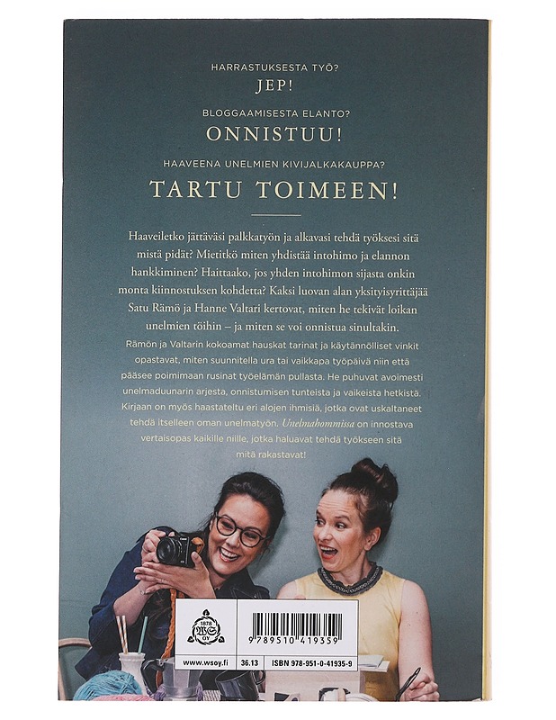 Unelmahommissa : tee itsellesi työ siitä mistä pidät - Rämö, Satu - Tietokirjat ja oppaat - 10105502070 - 1