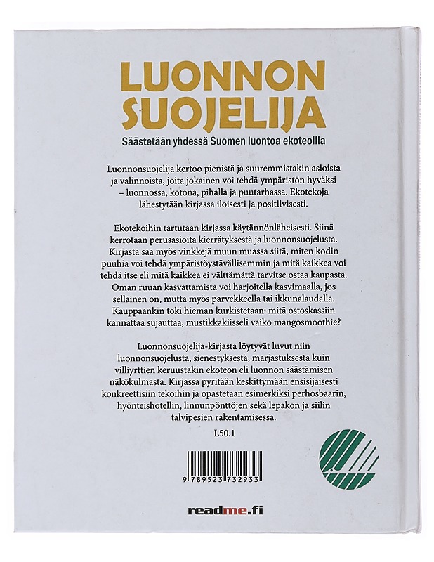 Luonnonsuojelija : säästetään yhdessä Suomen luontoa ekoteoilla - Minna Ovaskainen - Harrastekirjat - 10105502105 - 1