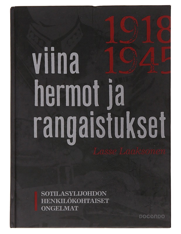 Viina, hermot, rangaistukset - Lasse Laaksonen - Historiakirjat - 10105502150 - 0