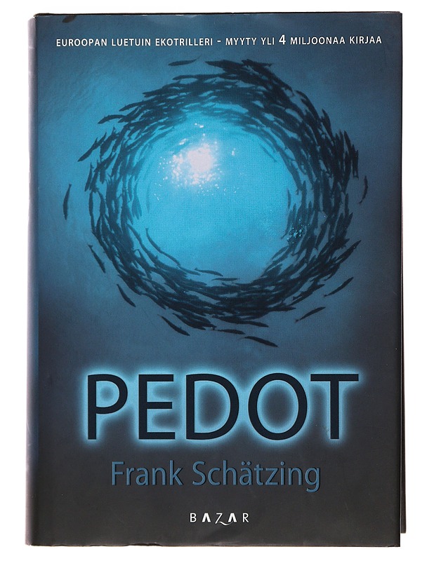 Pedot - Schätzing, Frank - Fantasia- ja scifi - 10105502248 - 0