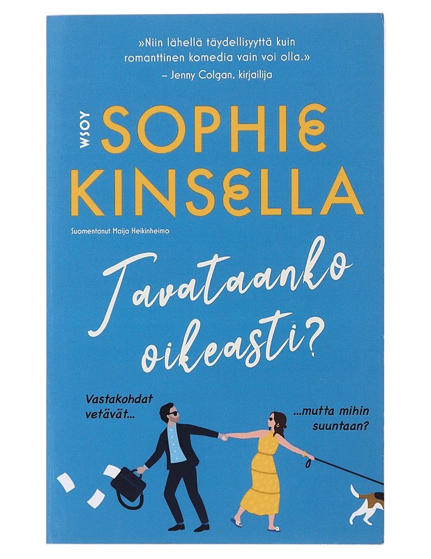 Tavataanko oikeasti? - Kinsella, Sophie - Kaunokirjallisuus - 10105502252 - 0
