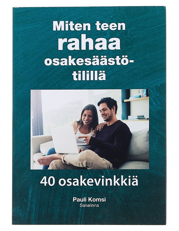 Miten teen rahaa Psalesäästötilillä - Pauli Komsi - Tietokirjat ja oppaat - 10105502260 - 0