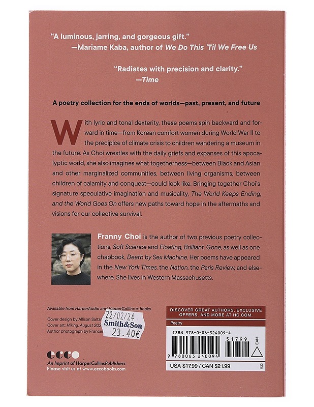 The World Keeps Ending, and the World Goes On - Franny Choi - Runot ja näytelmät - 10105502291 - 1