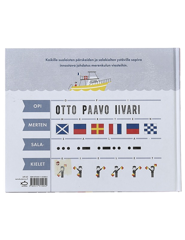 Merikarhun aakkoset : kaikki merenkulun viesteistä - Gillingham, Sara - Tietokirjat ja oppaat - 10105502373 - 1