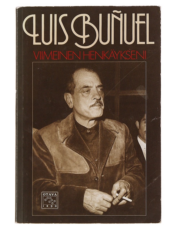Viimeinen henkäykseni - Buñuel, Luis - Elämäkerrat ja muistelmat - 10105502398 - 0