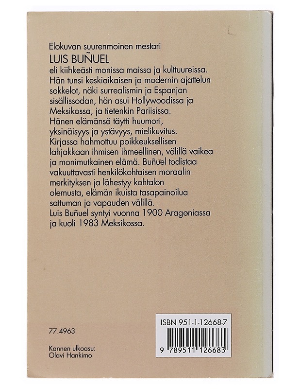 Viimeinen henkäykseni - Buñuel, Luis - Elämäkerrat ja muistelmat - 10105502398 - 1