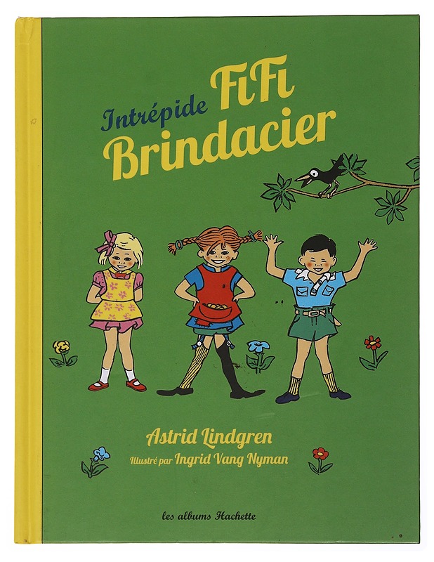 Intrépide Fifi Brindacier - Lindgren, Astrid - Lastenkirjat - 10105502460 - 0