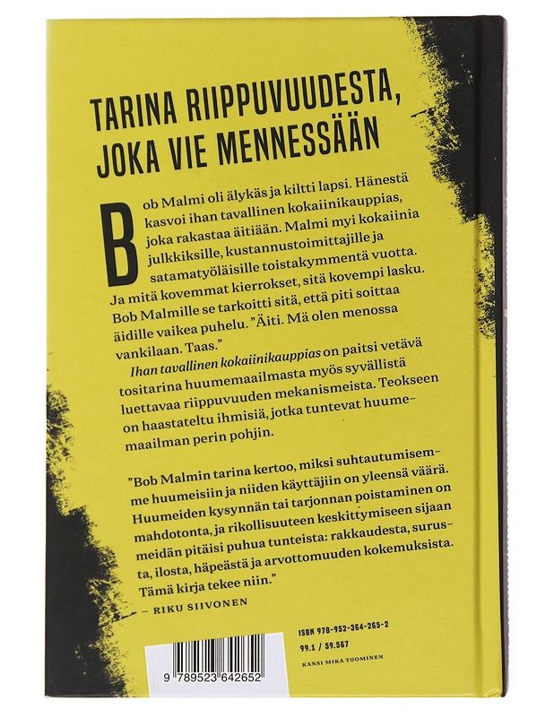 Ihan tavallinen kokaiinikauppias - Siivonen, Riku - Elämäkerrat ja muistelmat - 10105502546 - 1