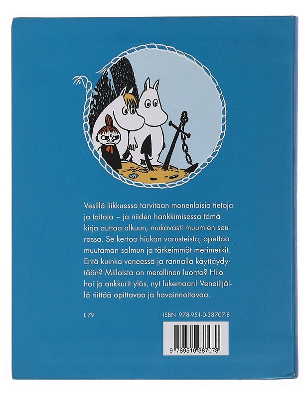 Muumit merellä : äyskärillinen veneilyn alkeita - Malila, Sami - Lastenkirjat - 10105502564 - 1