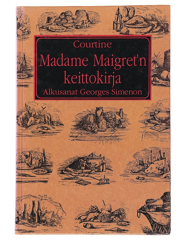 Madame Maigret'n keittokirja - Courtine - Tietokirjat ja oppaat - 10105502590 - 0