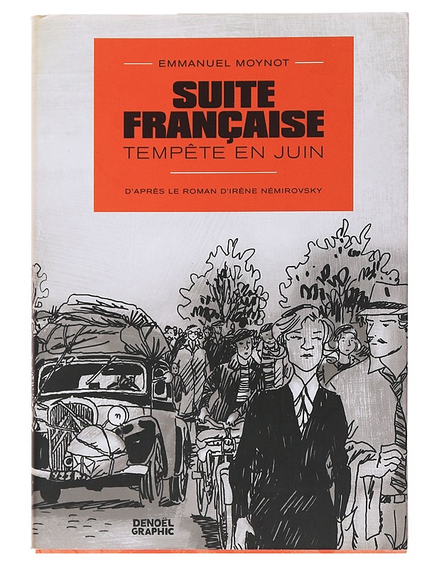 Suite française : tempête en juin - Moynot, Emmanuel - Sarjakuvat - 10105502623 - 0