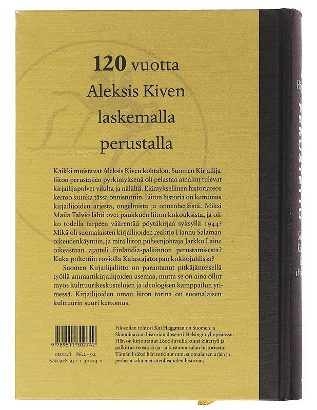 Kivelle perustettu : Suomen Kirjailijaliitto 1897-2017 - Häggman, Kai - Historiakirjat - 10105502645 - 1