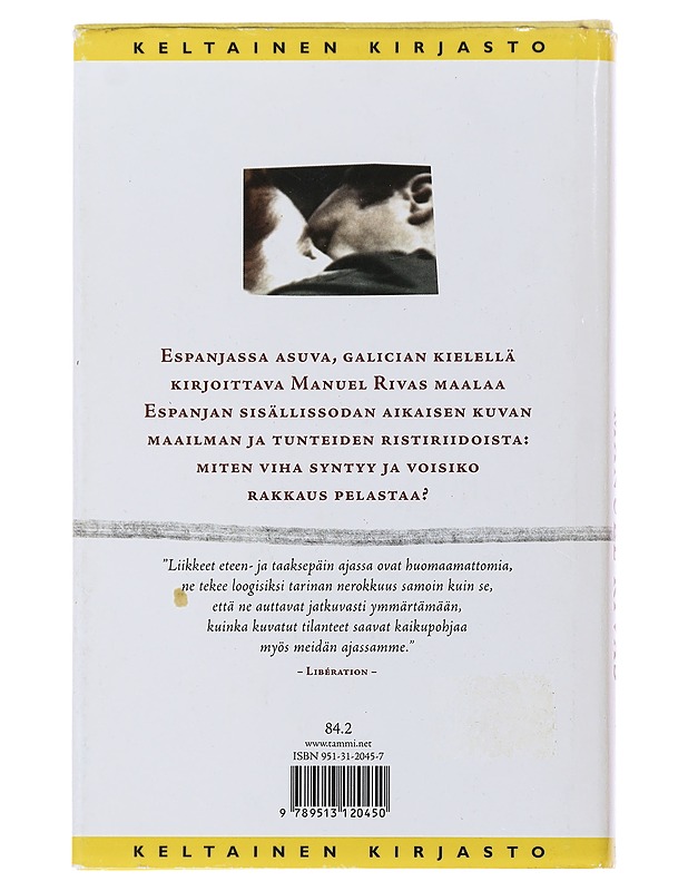 Timpurinkynä - Rivas, Manuel - Romaanit ja novellit - 10105502707 - 1