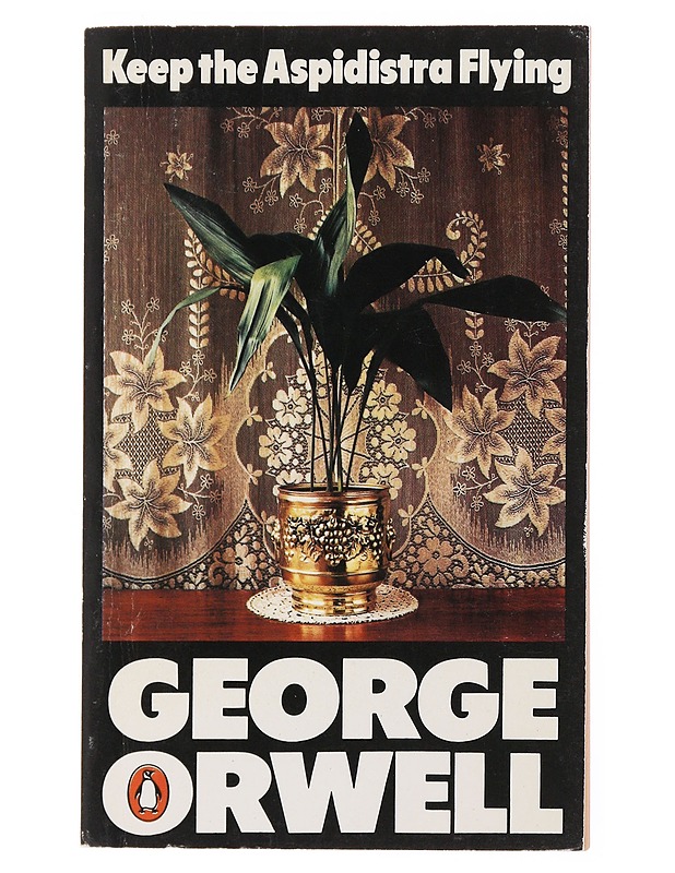 Keep the aspidistra flying - George Orwell - Romaanit ja novellit - 10105502757 - 0