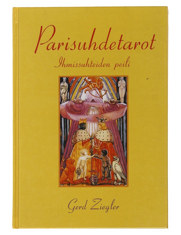 Parisuhdetarot : ihmissuhteiden peili - Ziegler, Gerd - Tietokirjat ja oppaat - 10105502764 - 0